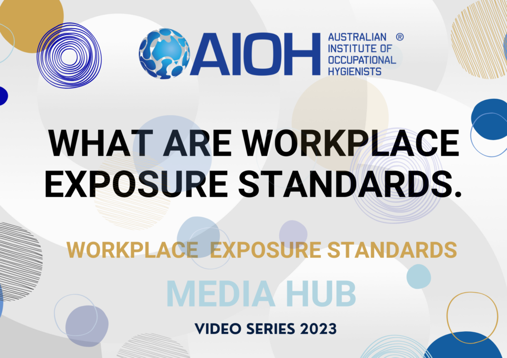 AIOH2023 -  What are Workplace Exposure Standards