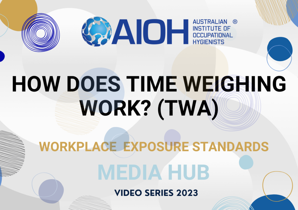 AIOH2023 -  How does Time Weighing Work? (TWA)