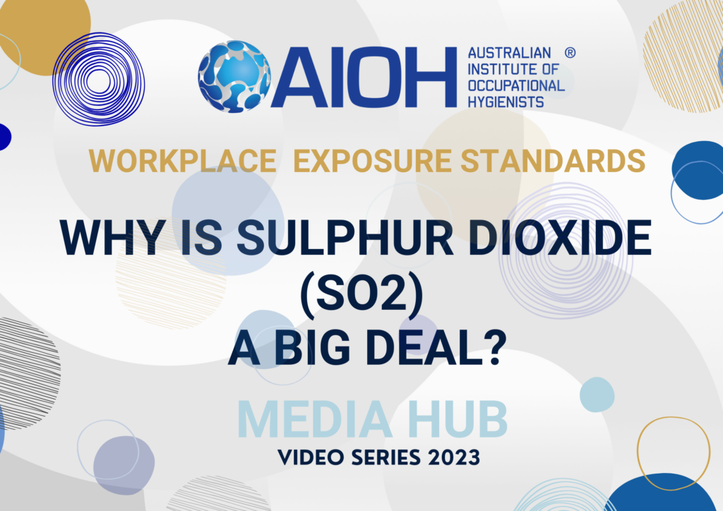 AIOH2023 -  WHY IS SULPHUR DIOXIDE (So2) A BIG DEAL?