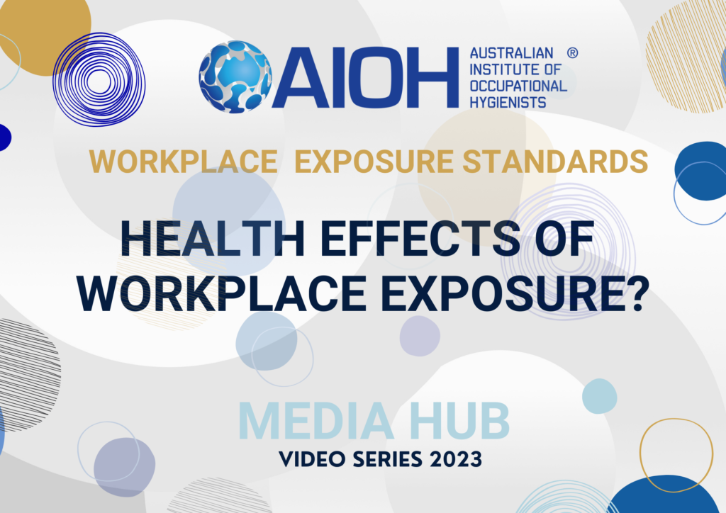 AIOH2023 -  What are the health Effects of Workplace Exposure?