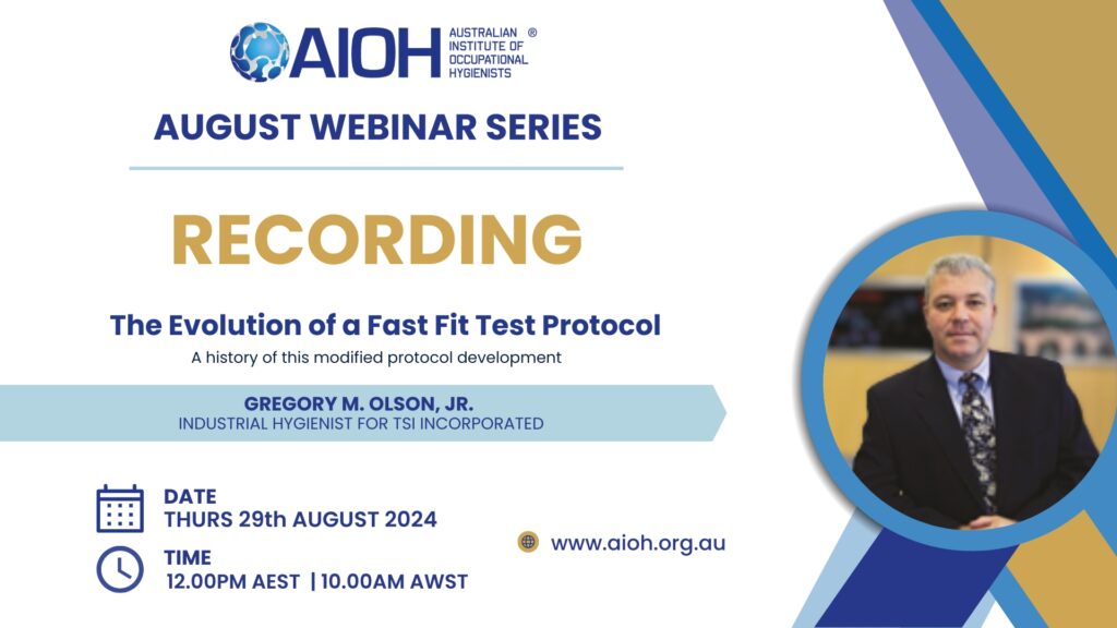 August Webinar Recording - The Evolution of a Fast Fit Test Protocol